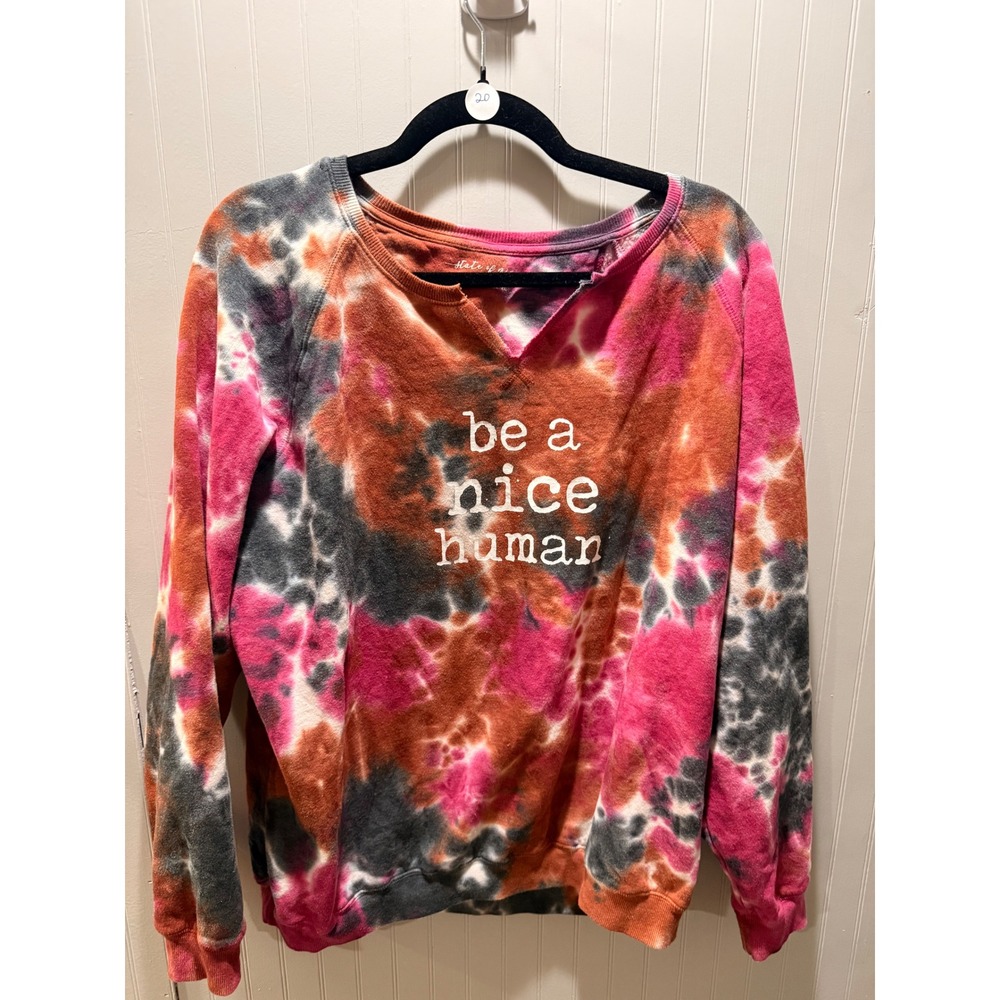 State of Mine Be A Nice Human Tie Dye Sweatshirt XXL Pink Orange Grey Raglan